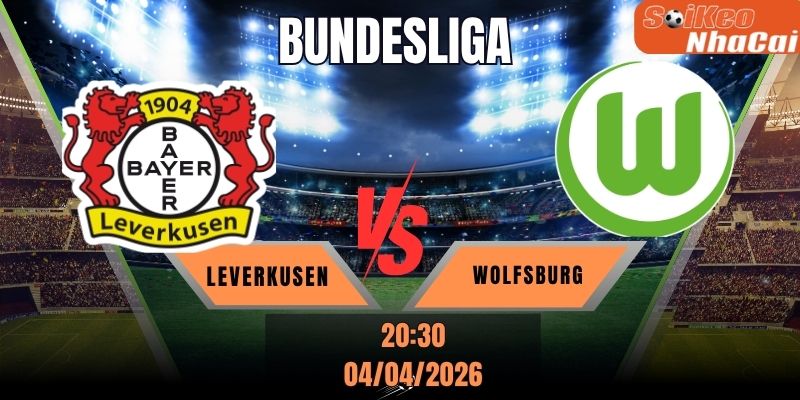 Soi kèo nhà cái Bayer Leverkusen vs Wolfsburg 20h30 ngày 04/04 - Bundesliga