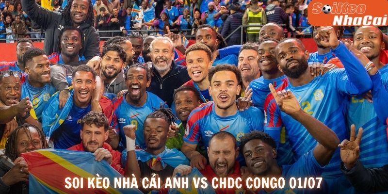 Soi kèo nhà cái Anh vs CHDC Congo 01/07
