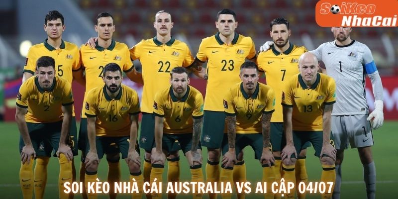 Soi kèo nhà cái Australia vs Ai Cập 04/07